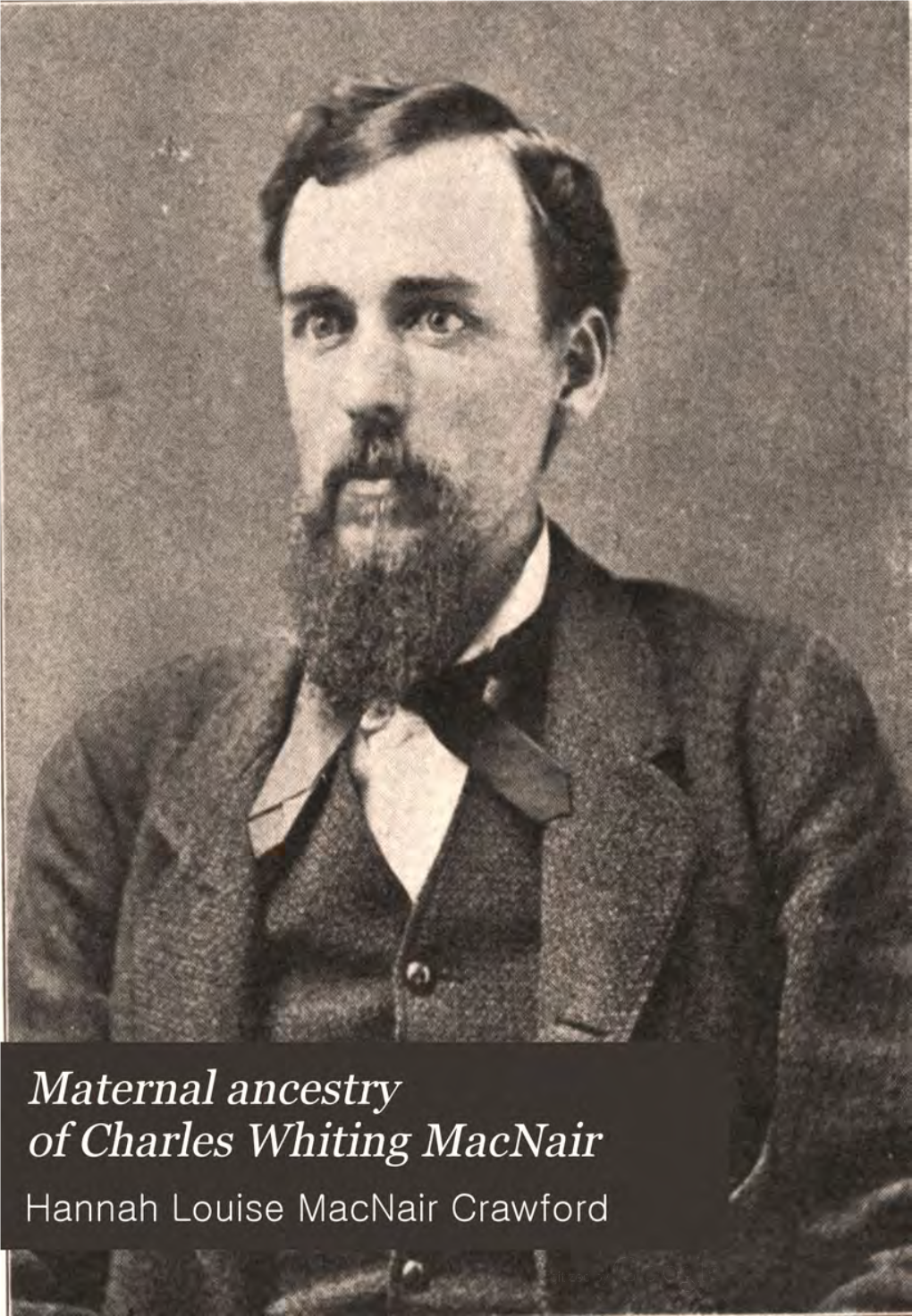 Maternal Ancestry of Charles Whiting Macnair, 1912