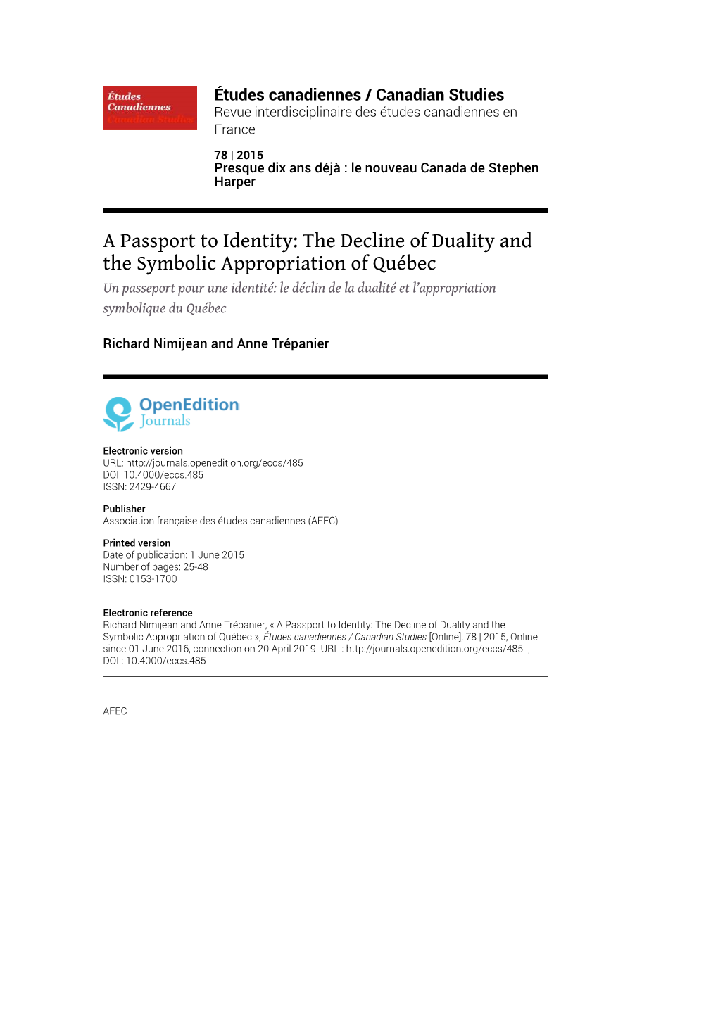 The Decline of Duality and the Symbolic Appropriation of Québec Un Passeport Pour Une Identité: Le Déclin De La Dualité Et L’Appropriation Symbolique Du Québec