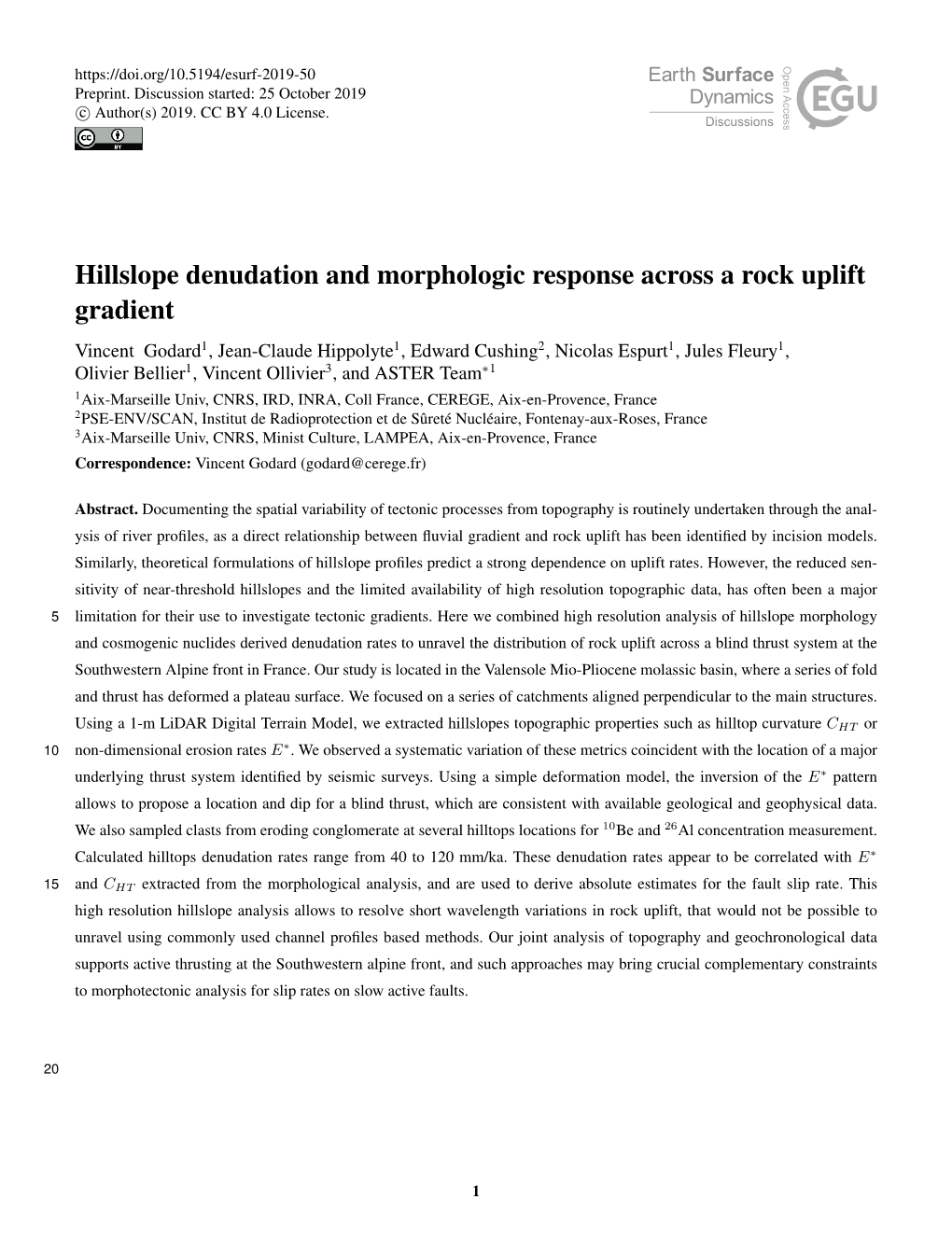 Hillslope Denudation and Morphologic Response Across a Rock Uplift Gradient