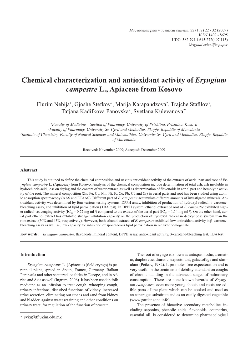 Chemical Characterization and Antioxidant Activity of Eryngium Campestre L., Apiaceae from Kosovo