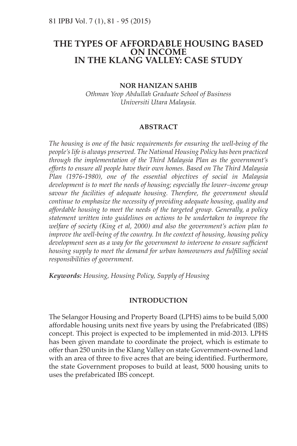 The Types of Affordable Housing Based on Income in the Klang Valley: Case Study