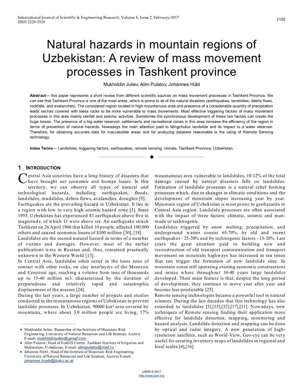 Natural Hazards in Mountain Regions of Uzbekistan: a Review of Mass Movement Processes in Tashkent Province Mukhiddin Juliev, Alim Pulatov, Johannes Hübl