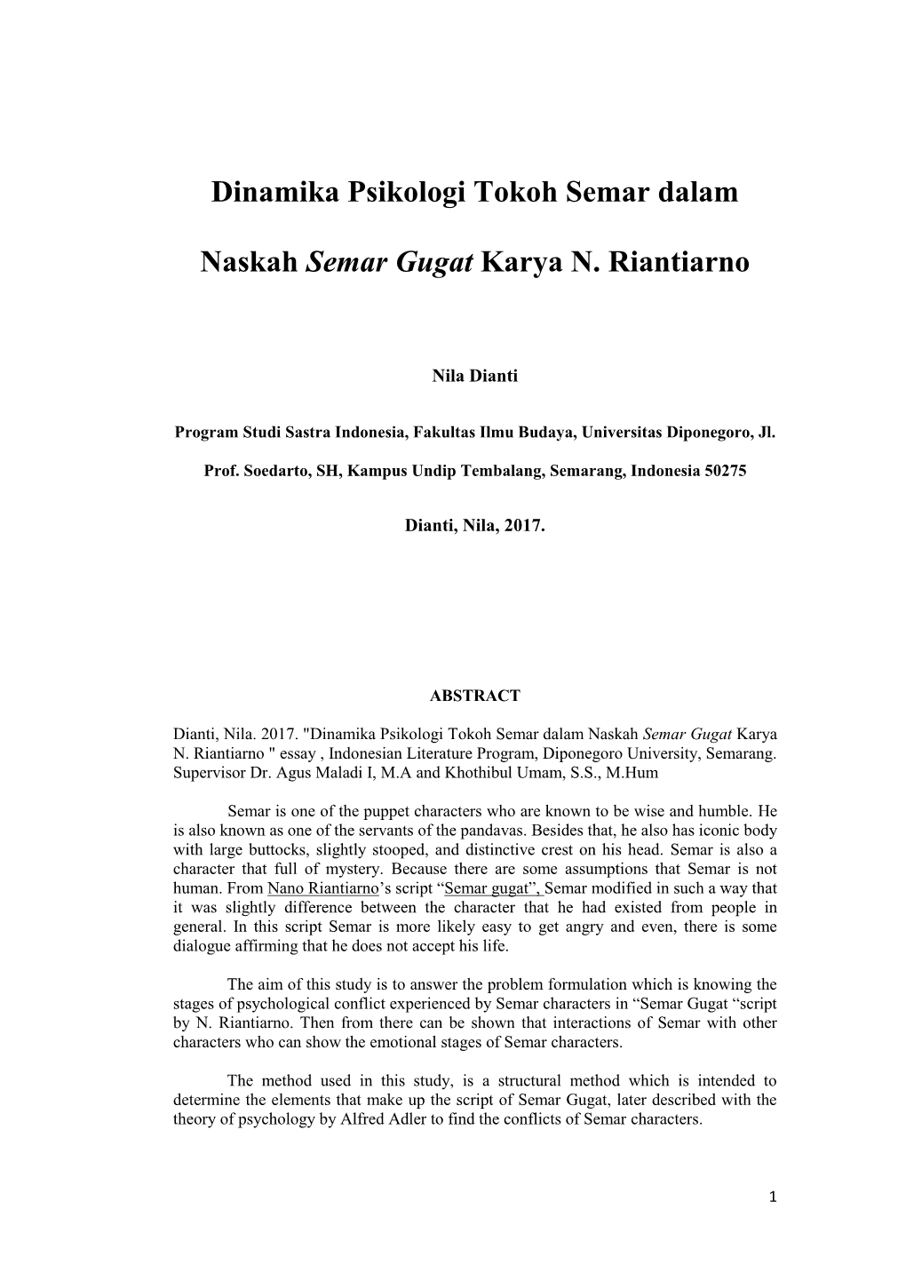 Dinamika Psikologi Tokoh Semar Dalam Naskah Semar Gugat Karya N. Riantiarno " Essay , Indonesian Literature Program, Diponegoro University, Semarang