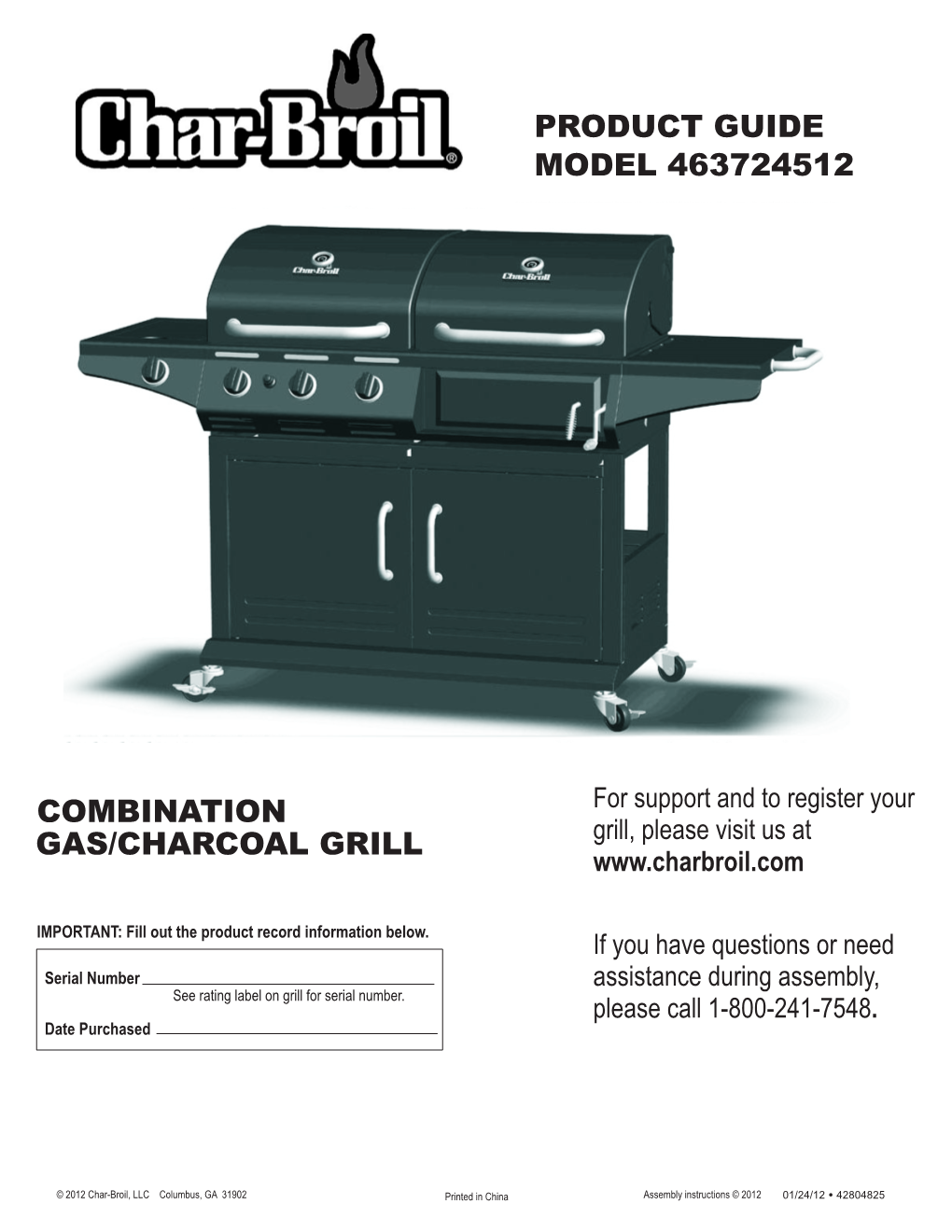 Product Guide Model 463724512 Combination Gas/Charcoal Grill