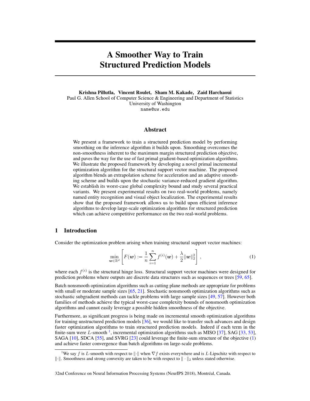 A Smoother Way to Train Structured Prediction Models