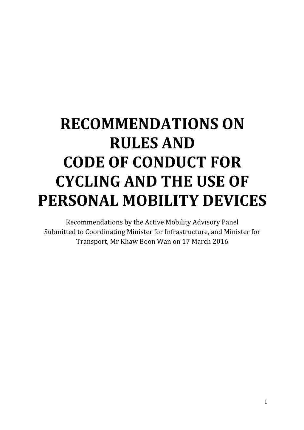 Recommendations on Rules and Code of Conduct for Cycling and the Use of Personal Mobility Devices