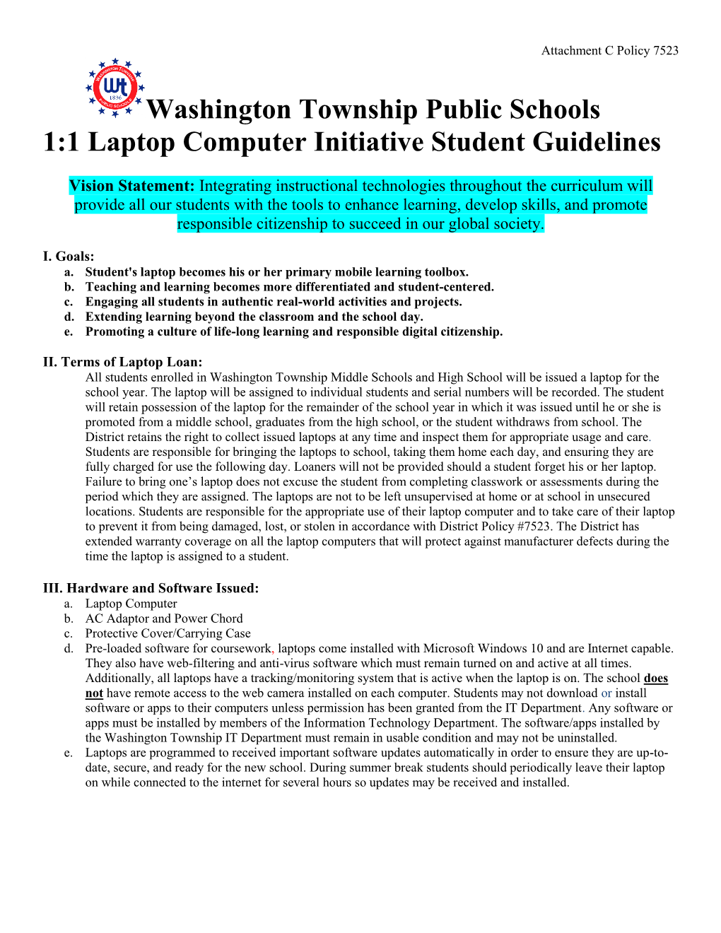 Washington Township Public Schools 1:1 Laptop Computer Initiative Student Guidelines