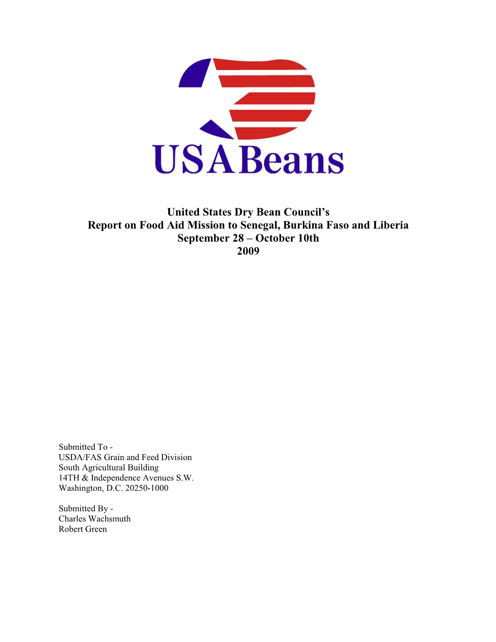 United States Dry Bean Council's Report on Food Aid Mission To