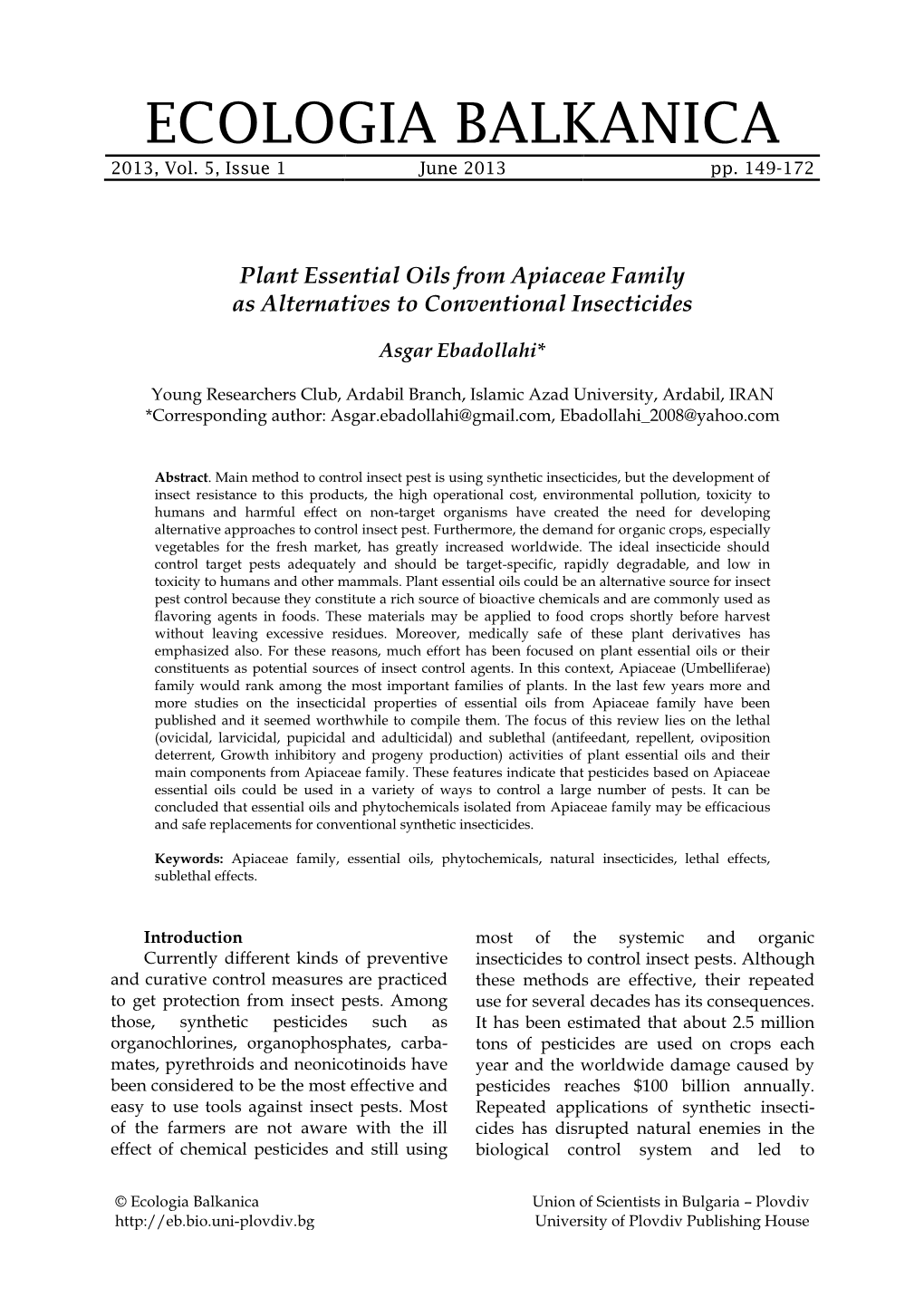 Plant Essential Oils from Apiaceae Family As Alternatives to Conventional Insecticides