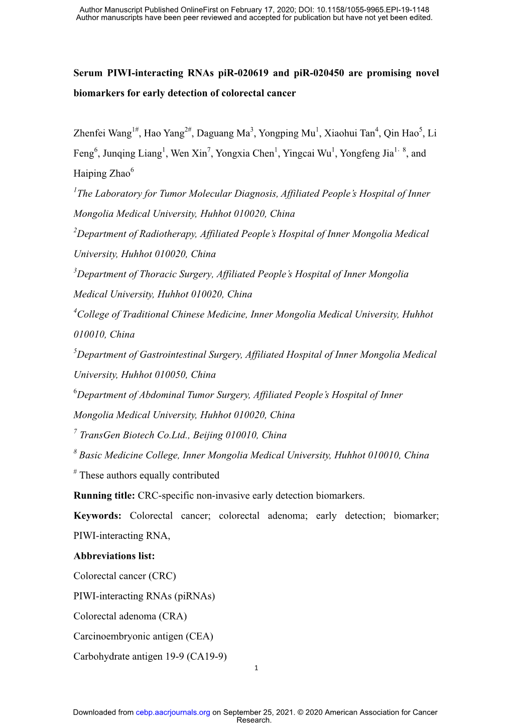 Serum PIWI-Interacting Rnas Pir-020619 and Pir-020450 Are Promising Novel Biomarkers for Early Detection of Colorectal Cancer