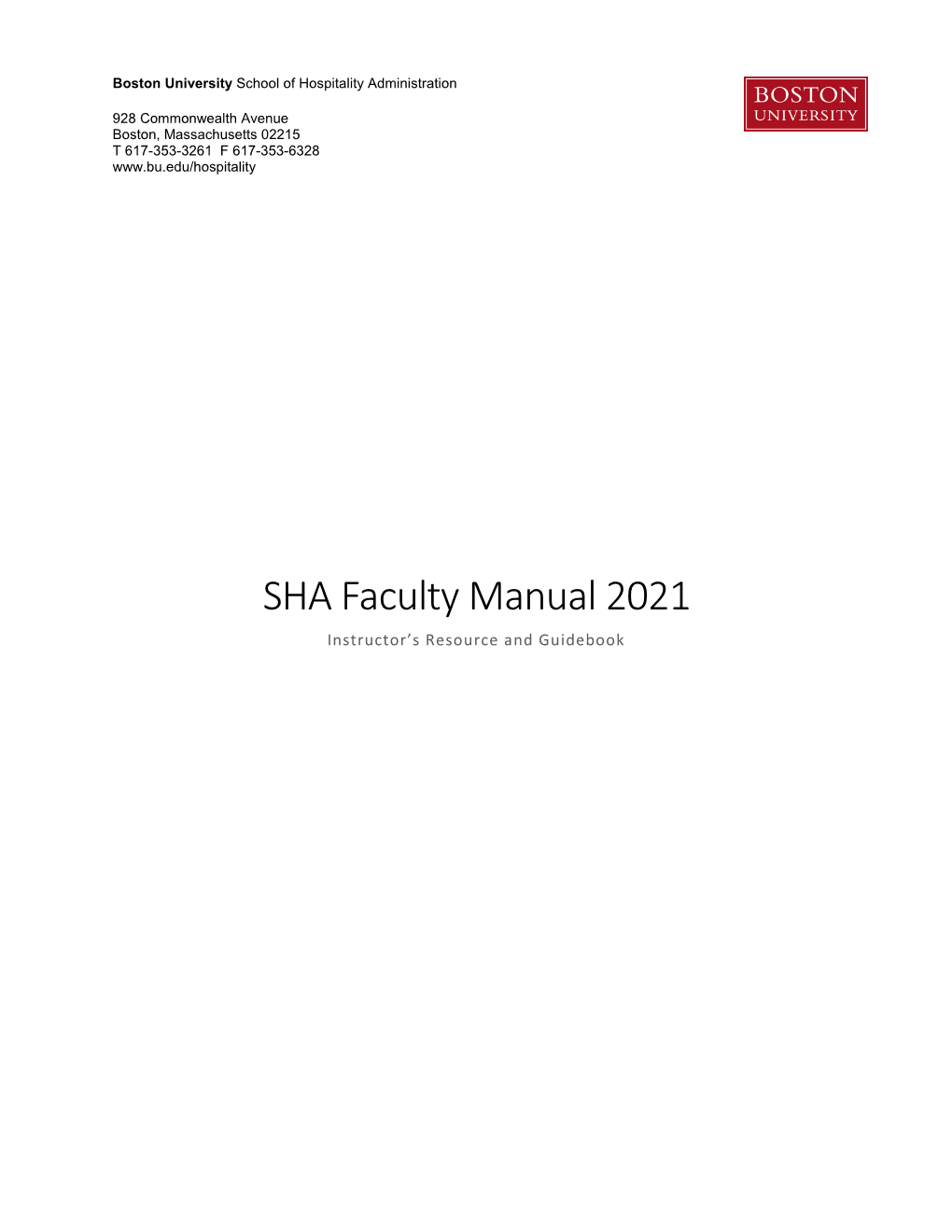 SHA Faculty Manual 2021 Instructor’S Resource and Guidebook