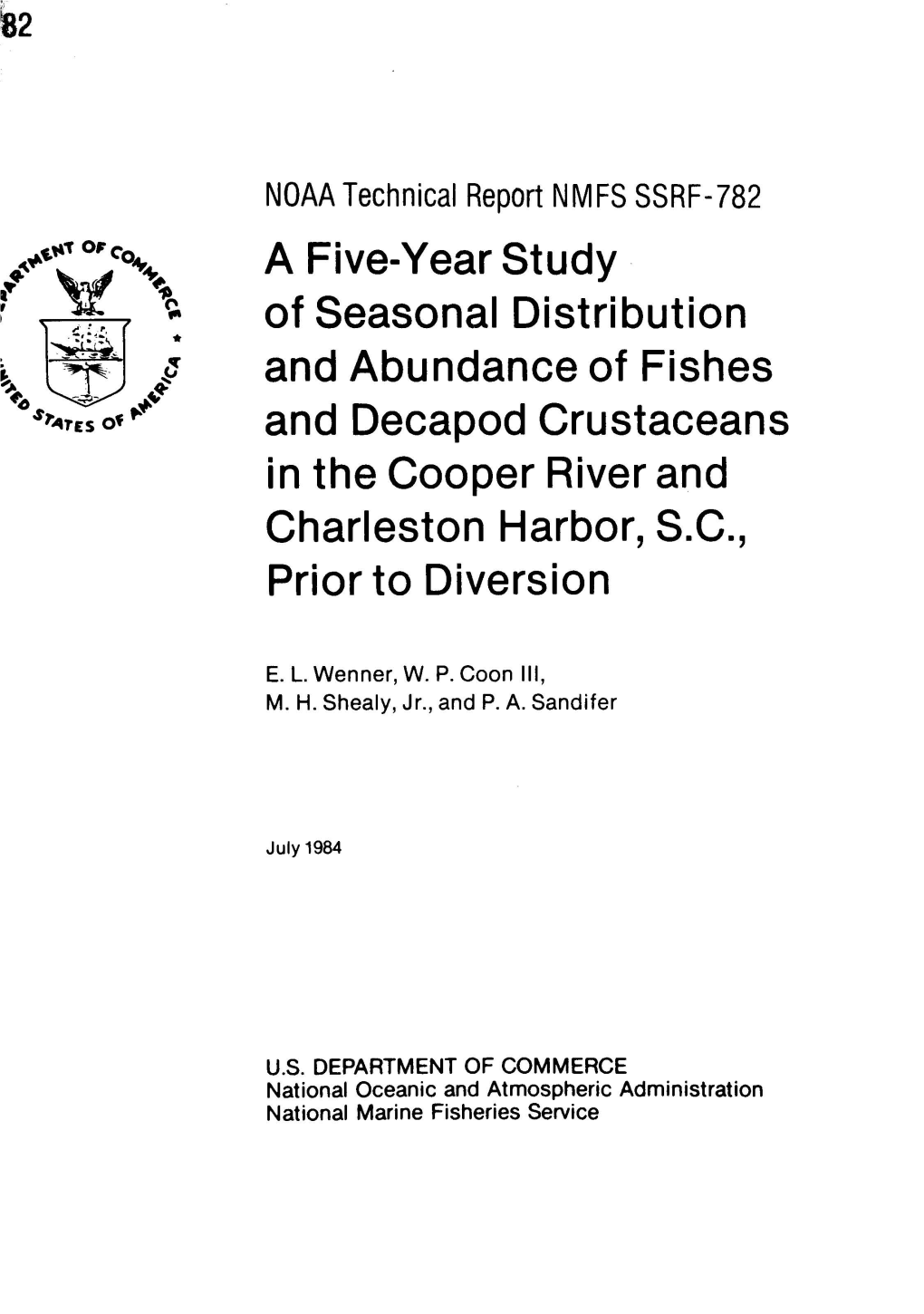 Of Seasonal Distribution and Abundance of Fishes and Decapod Crustaceans in the Cooper River and Charleston Harbor, S.C., Prior to Diversion