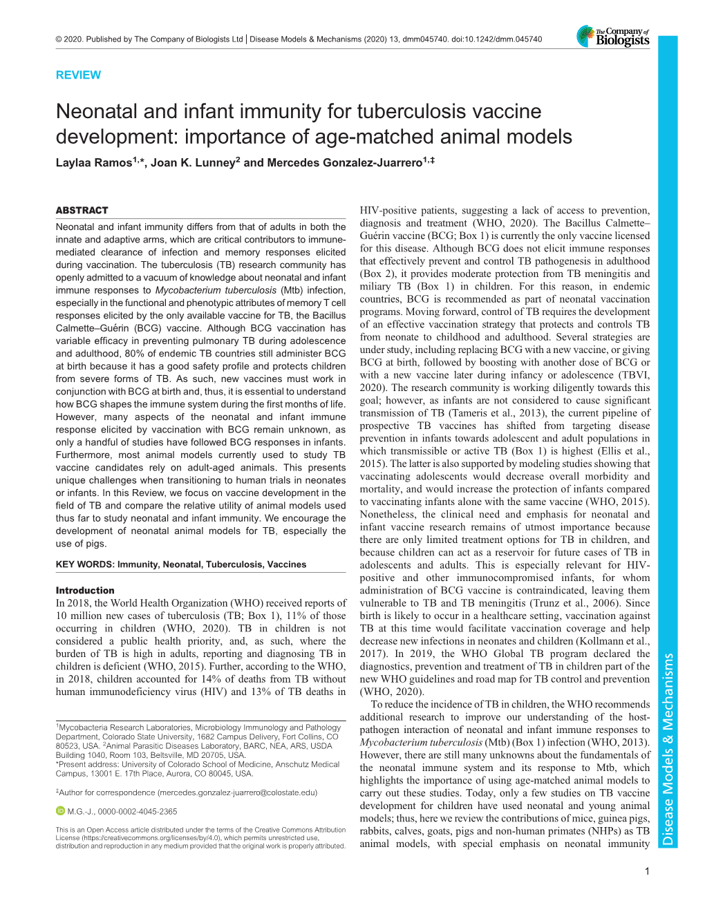 Neonatal and Infant Immunity for Tuberculosis Vaccine Development: Importance of Age-Matched Animal Models Laylaa Ramos1,*, Joan K