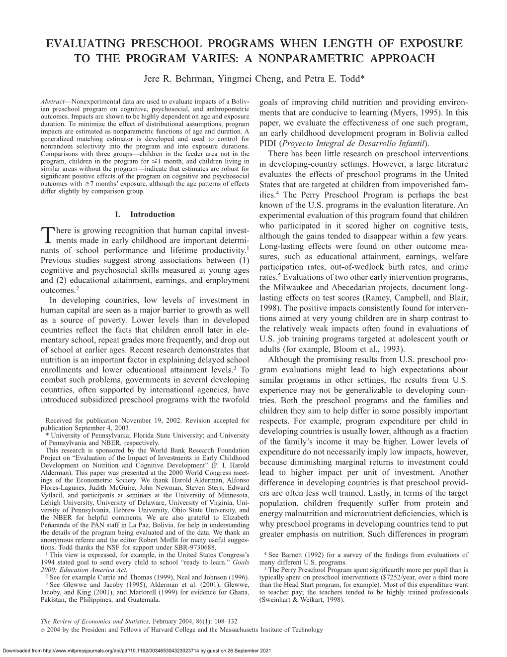 EVALUATING PRESCHOOL PROGRAMS WHEN LENGTH of EXPOSURE to the PROGRAM VARIES: a NONPARAMETRIC APPROACH Jere R