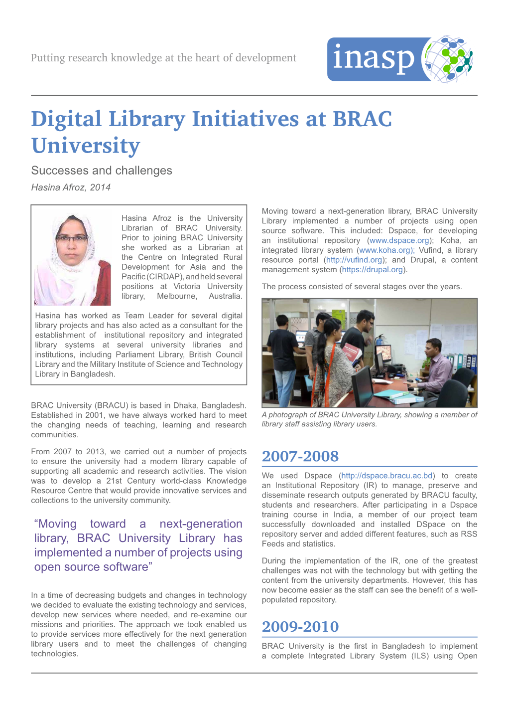 Digital Library Initiatives at BRAC University Successes and Challenges Hasina Afroz, 2014