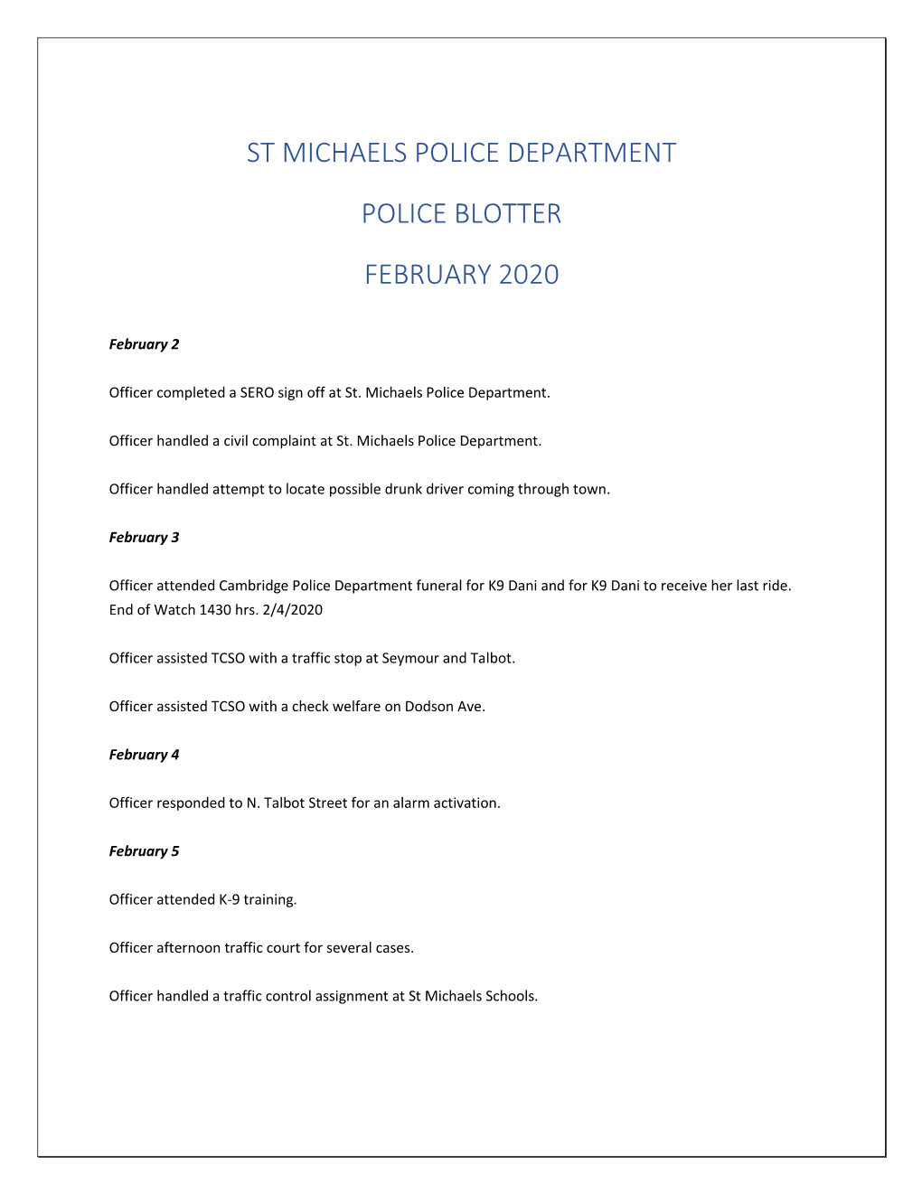 St Michaels Police Department Police Blotter