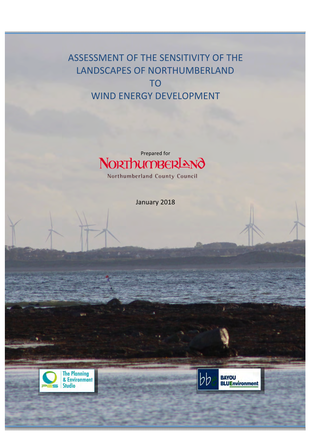 Assessment of the Sensitivity of the Landscapes of Northumberland to Wind Energy Development