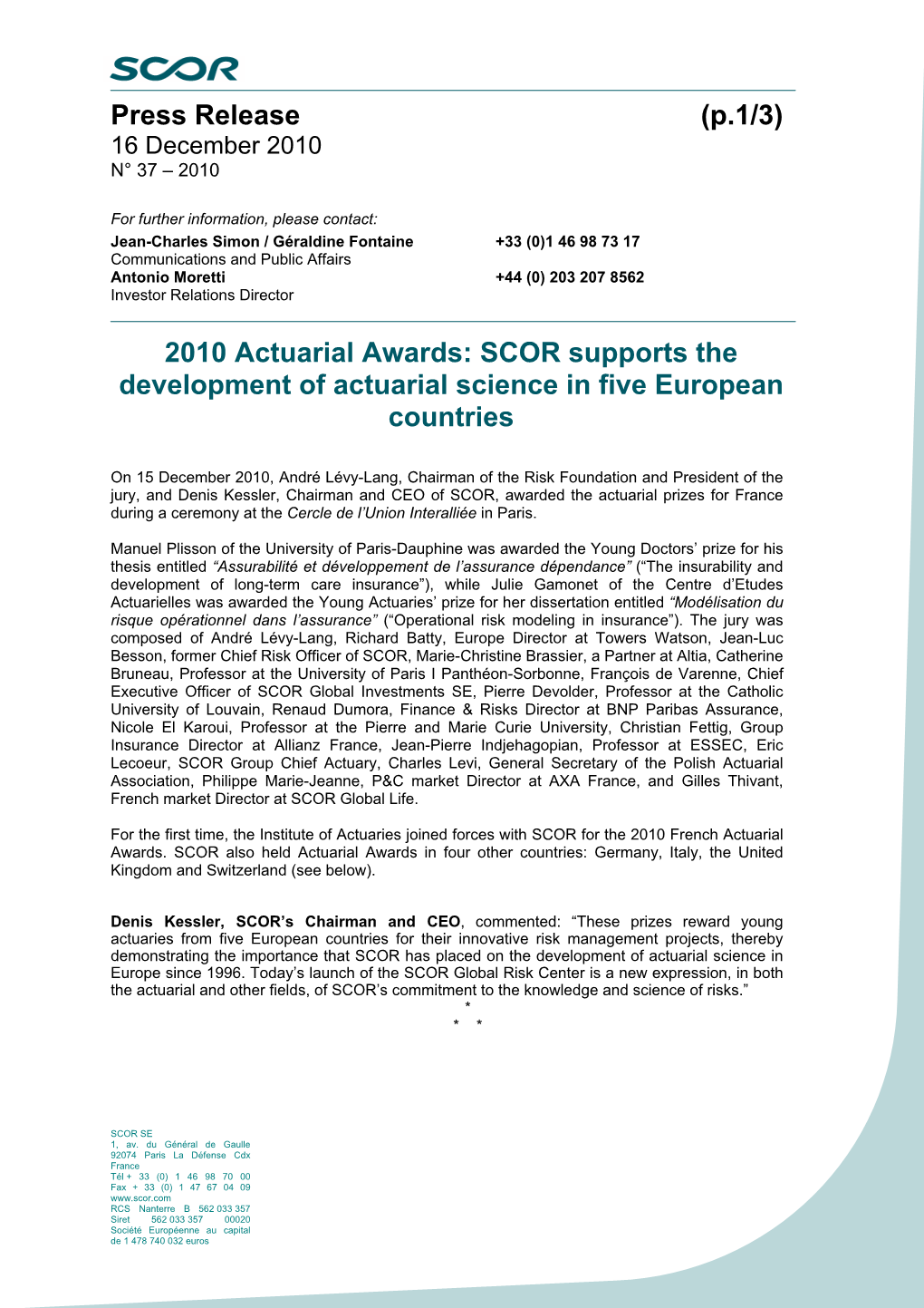 Press Release (P.1/3) 2010 Actuarial Awards: SCOR Supports The