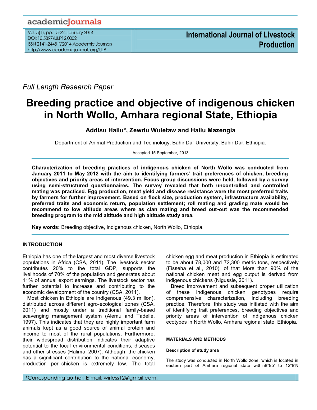 Breeding Practice and Objective of Indigenous Chicken in North Wollo, Amhara Regional State, Ethiopia