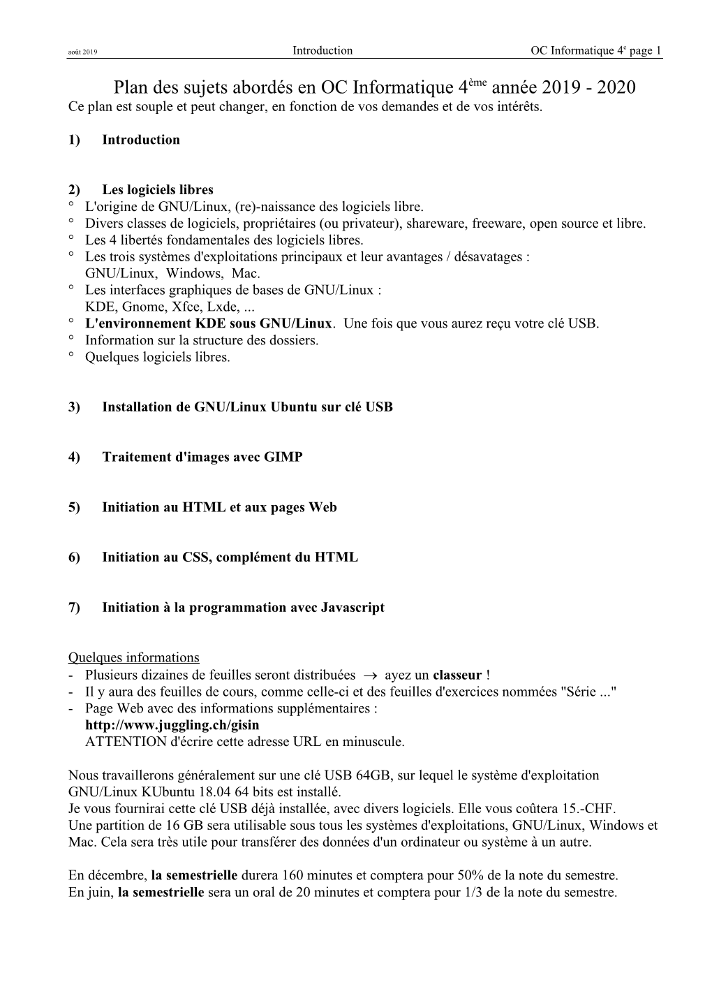 Plan Des Sujets Abordés En OC Informatique 4Ème Année 2019 - 2020 Ce Plan Est Souple Et Peut Changer, En Fonction De Vos Demandes Et De Vos Intérêts