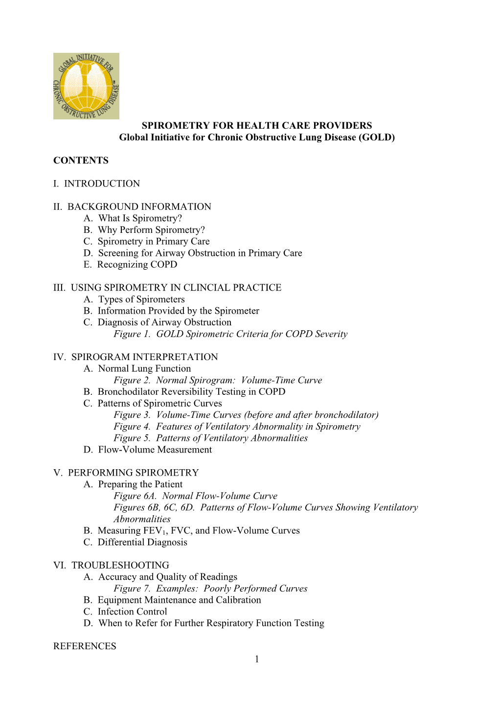 1 SPIROMETRY for HEALTH CARE PROVIDERS Global Initiative For