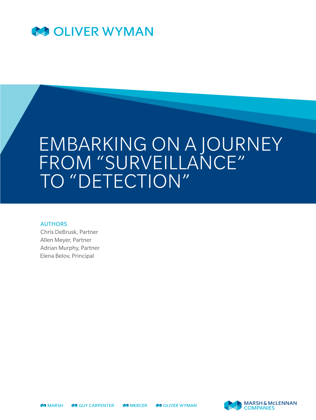 Embarking on a Journey from “Surveillance” to "Detection"