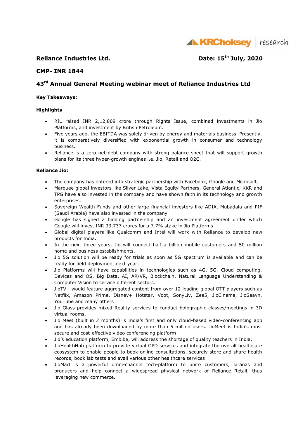 Reliance Industries Ltd. Date: 15Th July, 2020 CMP- INR 1844 43Rd