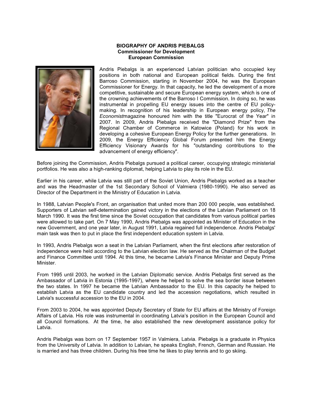 Biography of Andris Piebalgs: Commissioner for Development