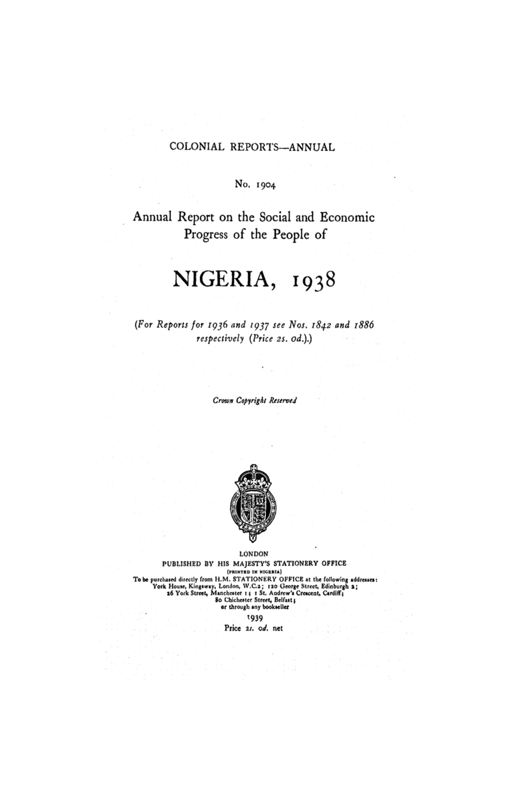 Annual Report of the Colonies, Nigeria, 1938