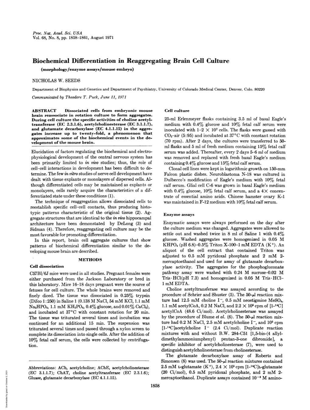 Biochemical Differentiation in Reaggregating Brain Cell Culture (Morphology/Enzyme Assays/Mouse Embryo) NICHOLAS W