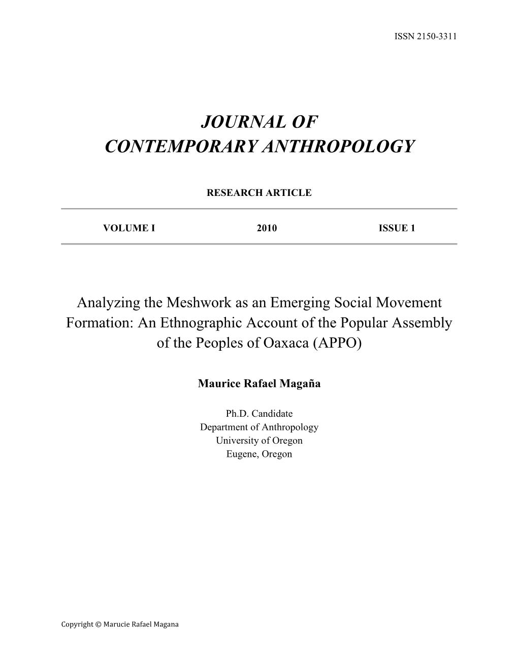 Analyzing the Meshwork As an Emerging Social Movement Formation: an Ethnographic Account of the Popular Assembly of the Peoples of Oaxaca (APPO)