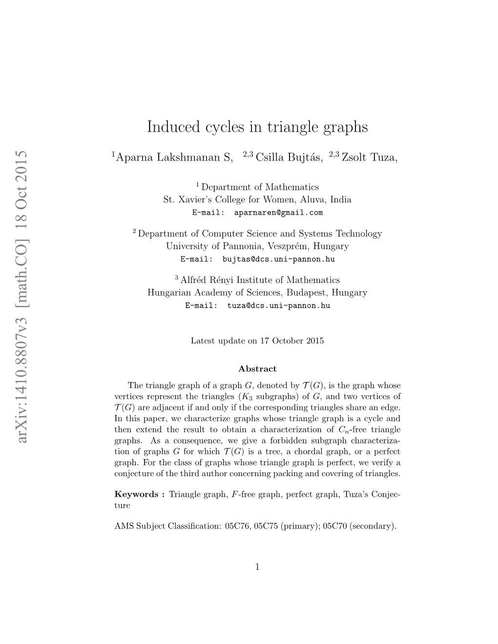 Arxiv:1410.8807V3 [Math.CO] 18 Oct 2015 Induced Cycles in Triangle