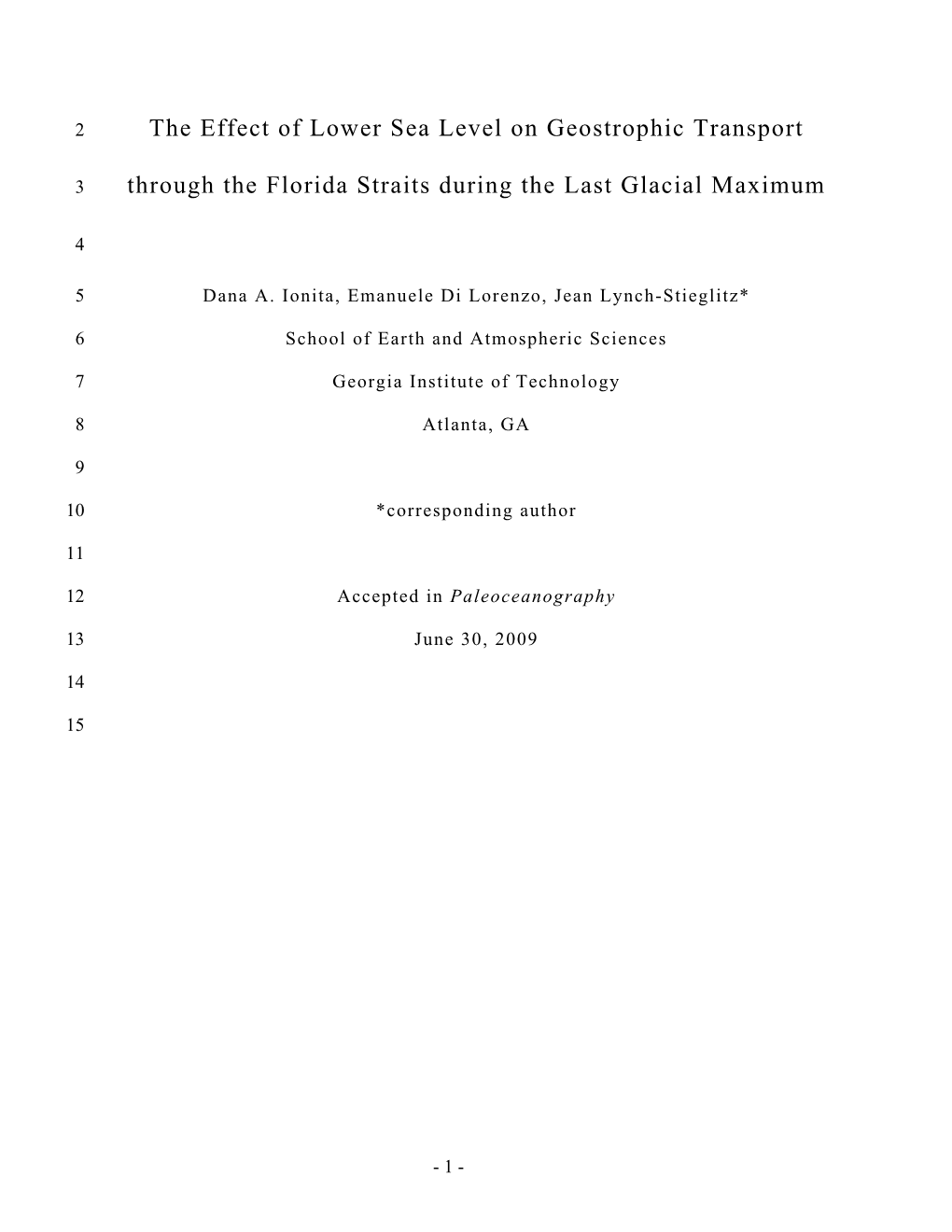 The Effect of Lower Sea Level on Geostrophic Transport Through The