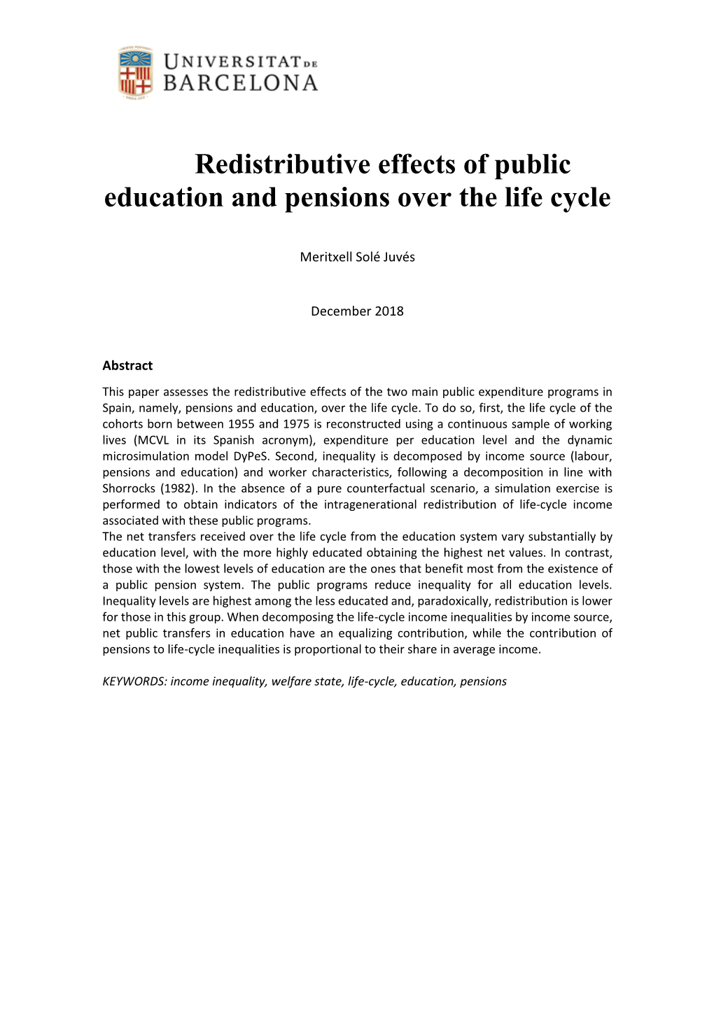 Redistributive Effects of Public Education and Pensions Over the Life Cycle