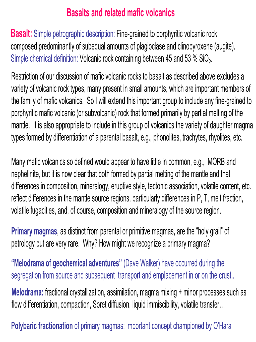 Basalts and Related Mafic Volcanics