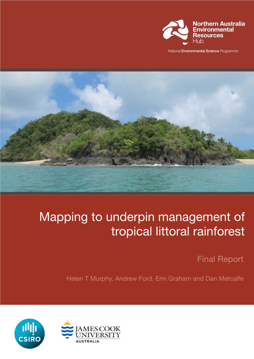 Mapping to Underpin Management of Tropical Littoral Rainforest