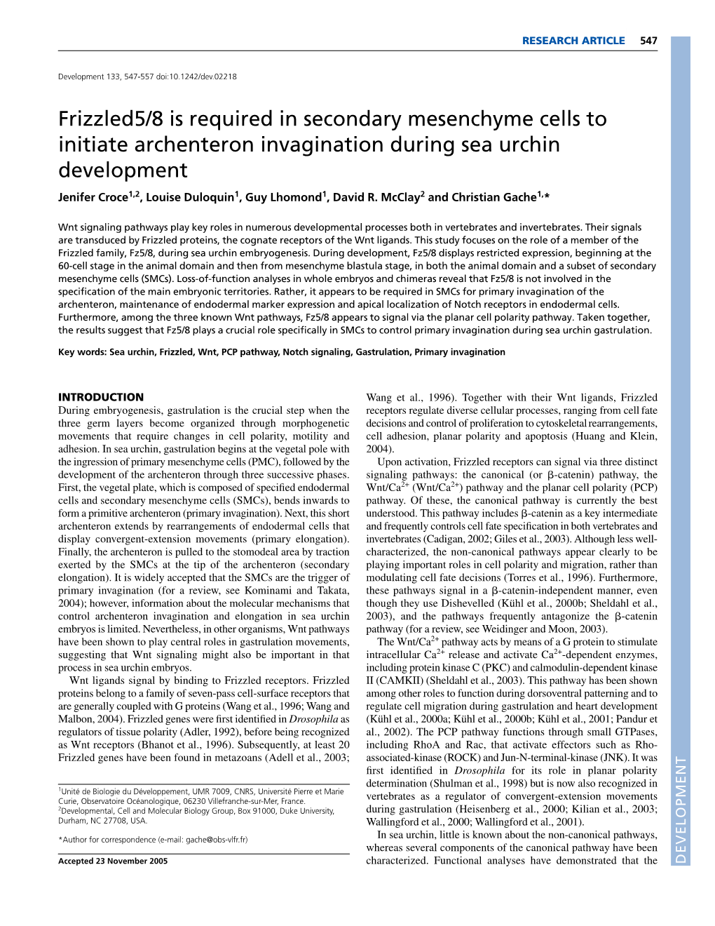 Frizzled5/8 Is Required in Secondary Mesenchyme Cells to Initiate