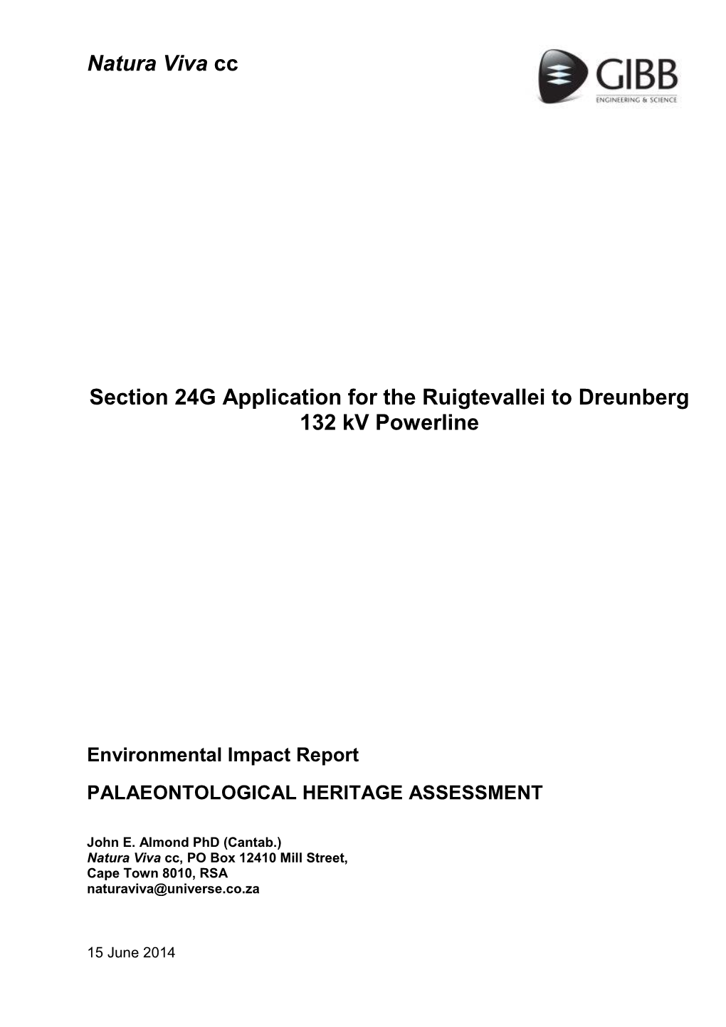 Natura Viva Cc Section 24G Application for the Ruigtevallei to Dreunberg 132 Kv Powerline