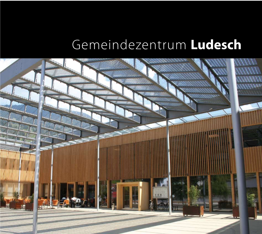 Gemeindezentrum Ludesch Gemeindezentrum Ludesch