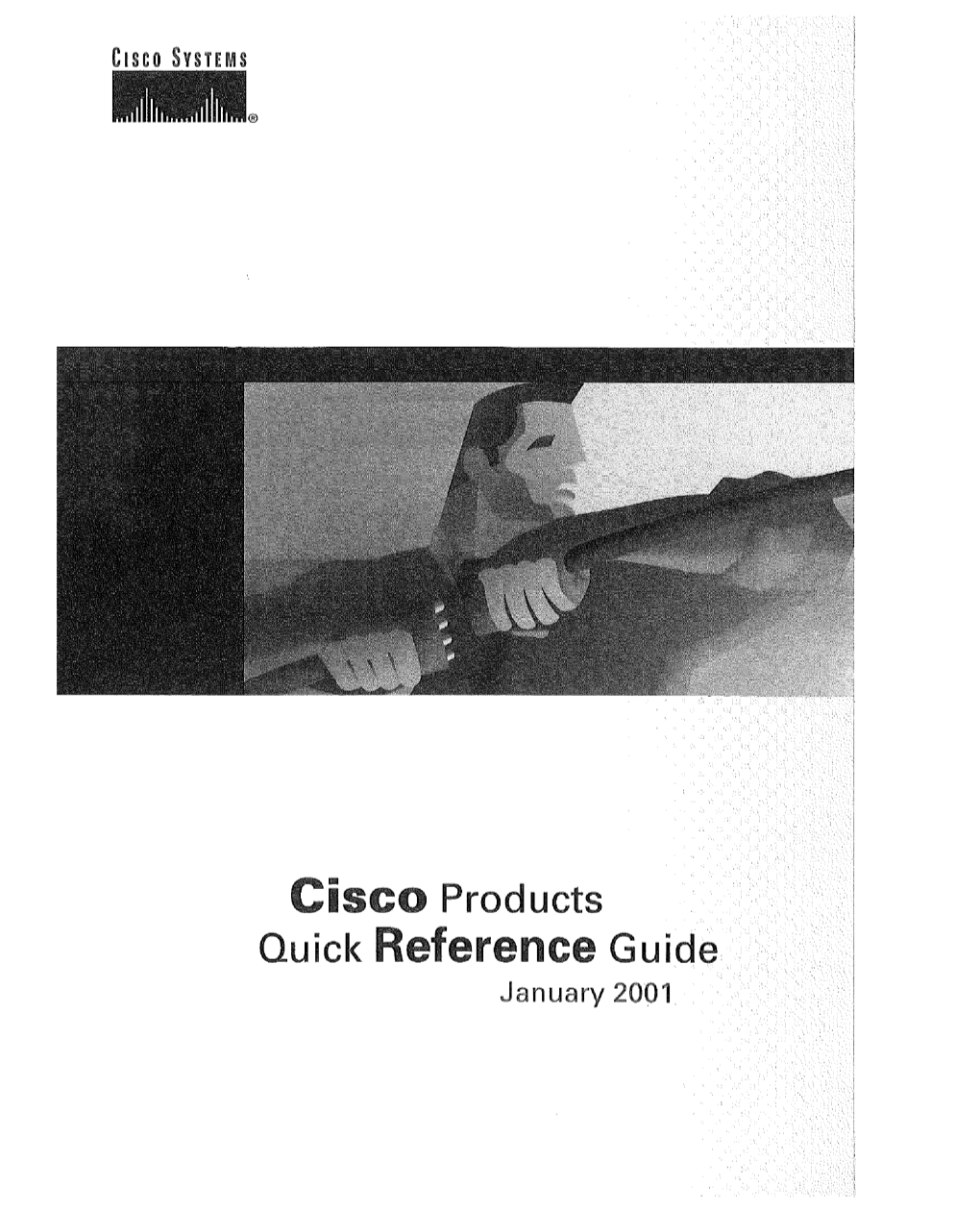 Cisco Products Quick Reference Guide