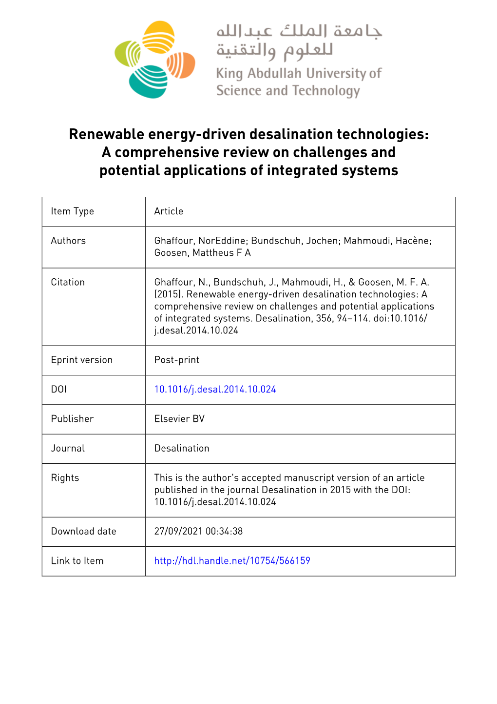 Renewable Energy-Driven Desalination Technologies: a Comprehensive Review on Challenges and Potential Applications of Integrated Systems