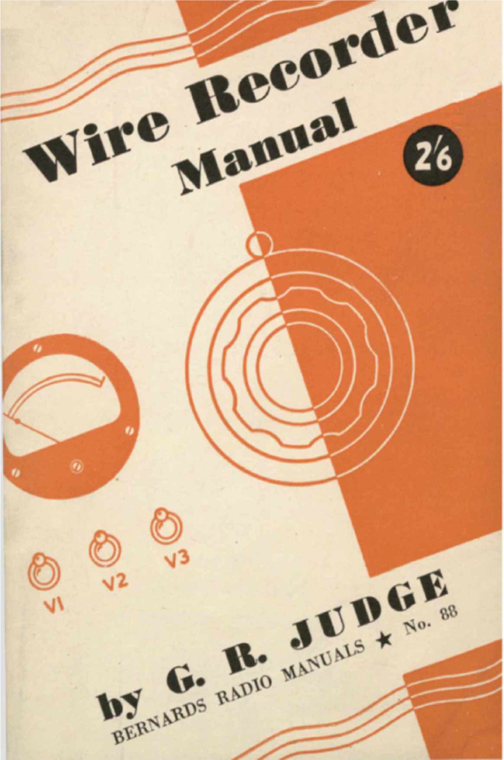 Wire Recorder Construction Manual