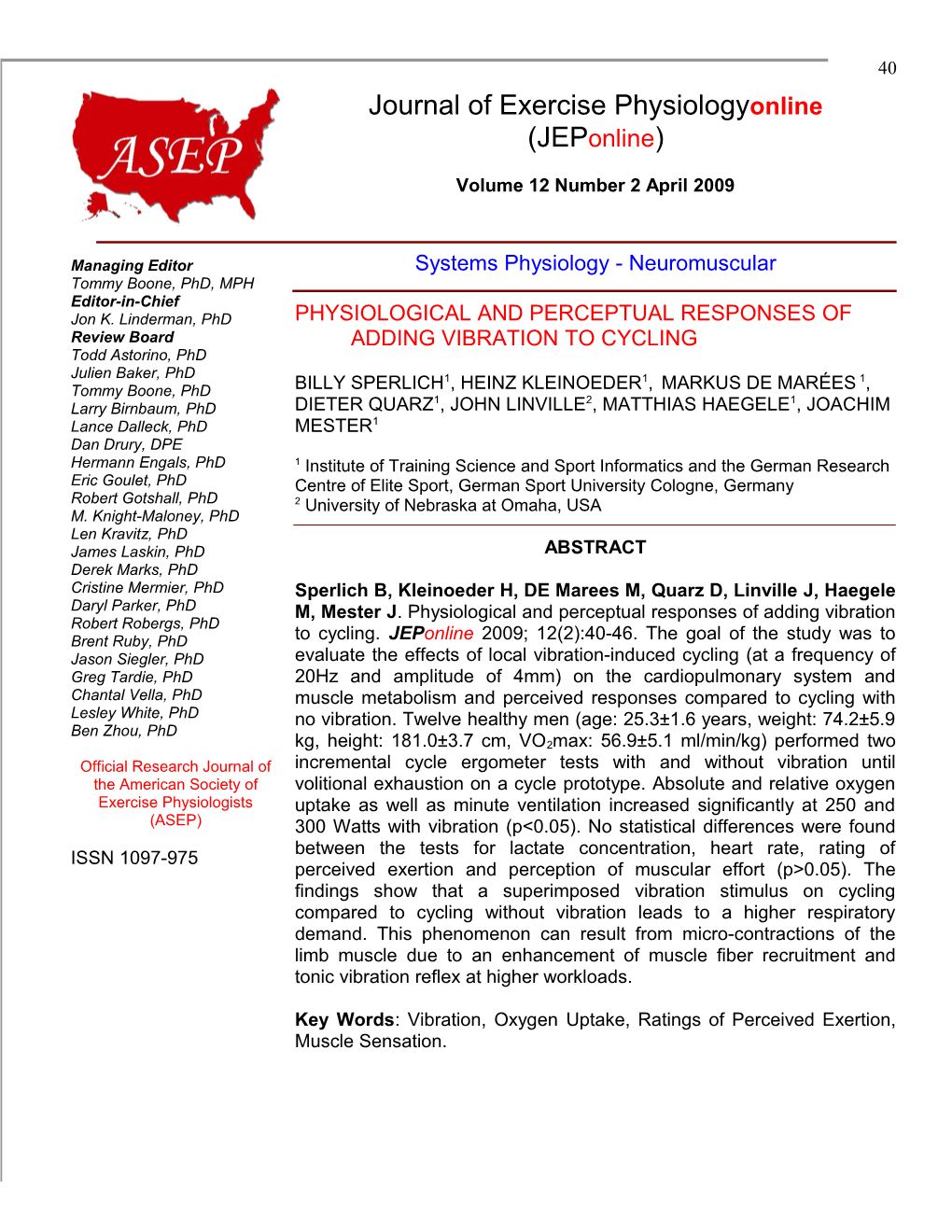 Physiological and Perceptual Responses of Adding Vibration to Cycling