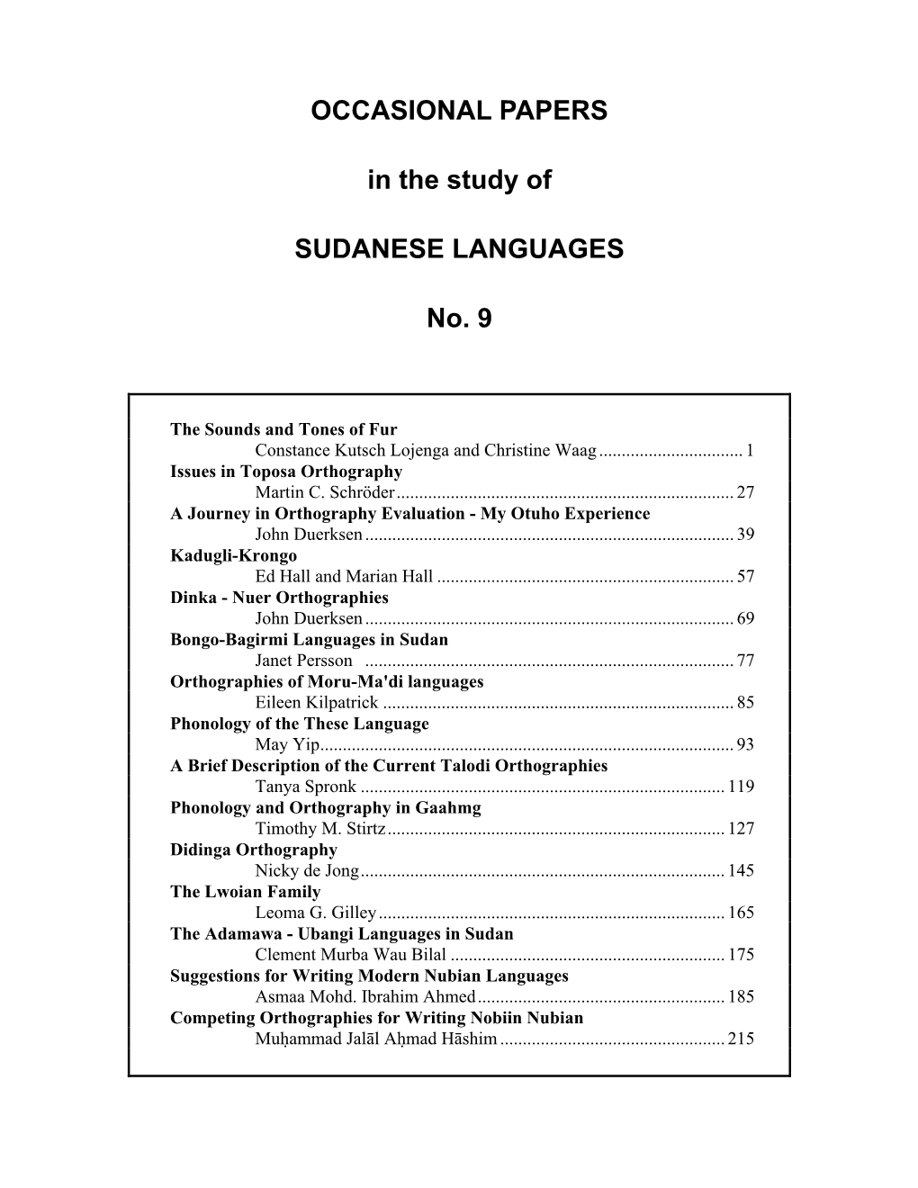 Occasional Papers in the Study of Sudanese Languages #9