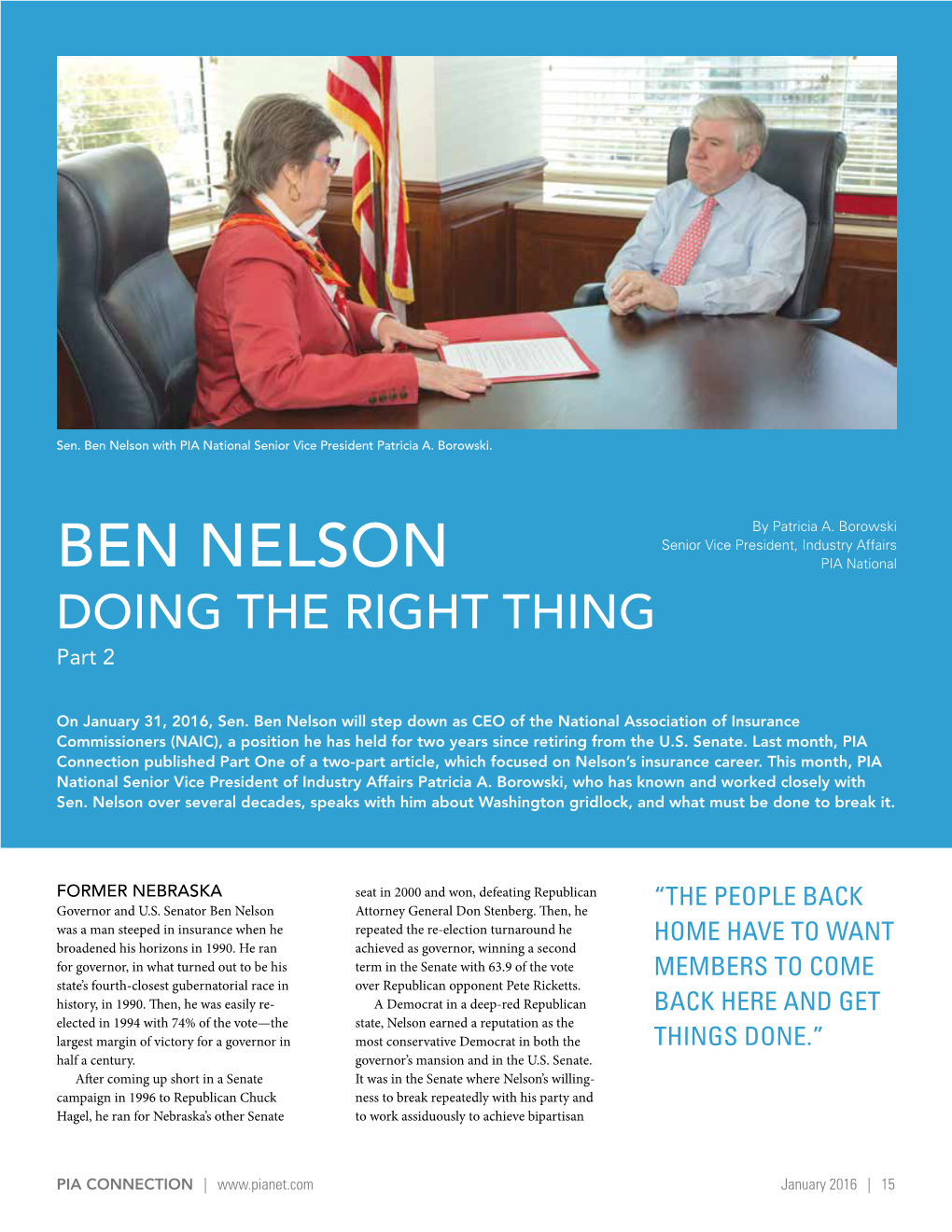 Senator Ben Nelson-Doing the Right Thing