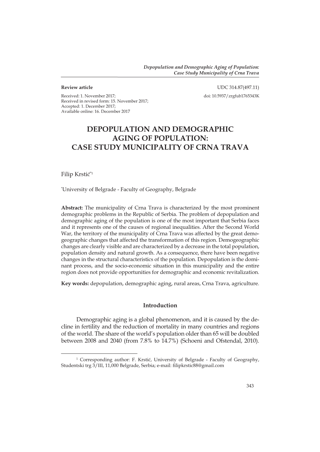Depopulation and Demographic Aging of Population: Case Study Municipality of Crna Trava