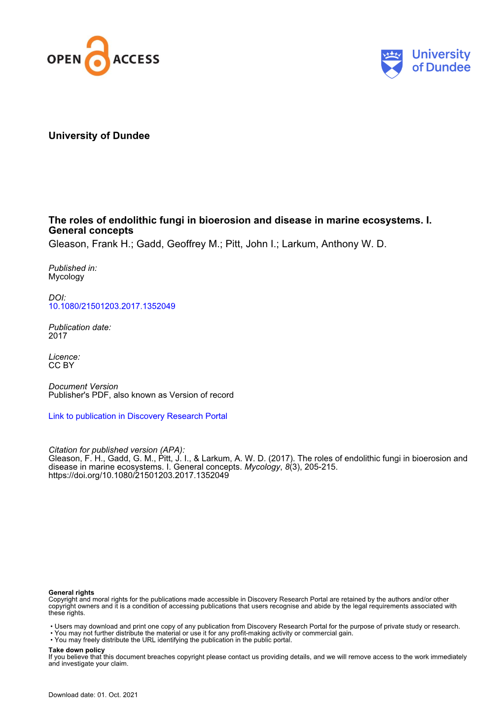 The Roles of Endolithic Fungi in Bioerosion and Disease in Marine Ecosystems. I. General Concepts