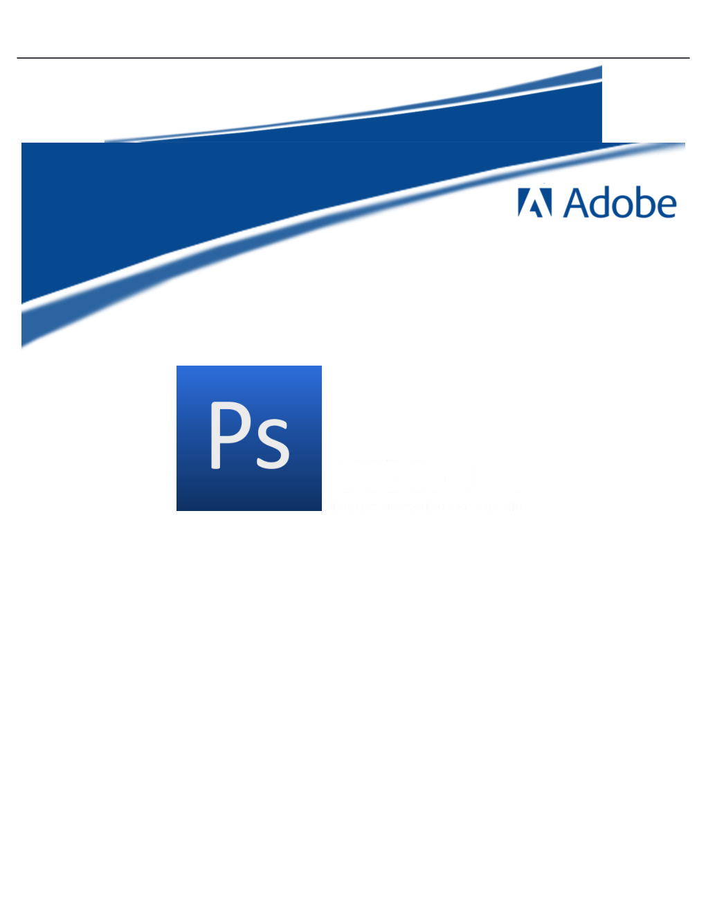 Adobe Photoshop CS5: Photo Adjustments