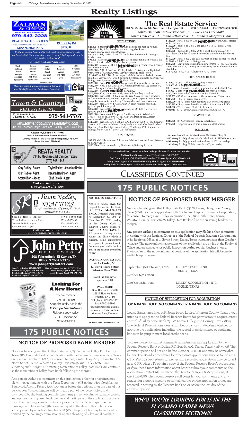 175 PUBLIC NOTICES Susan Radley, NOTICE to CREDITORS NOTICE of PROPOSED BANK MERGER REALTORS Notice Is Hereby Given That 714 N