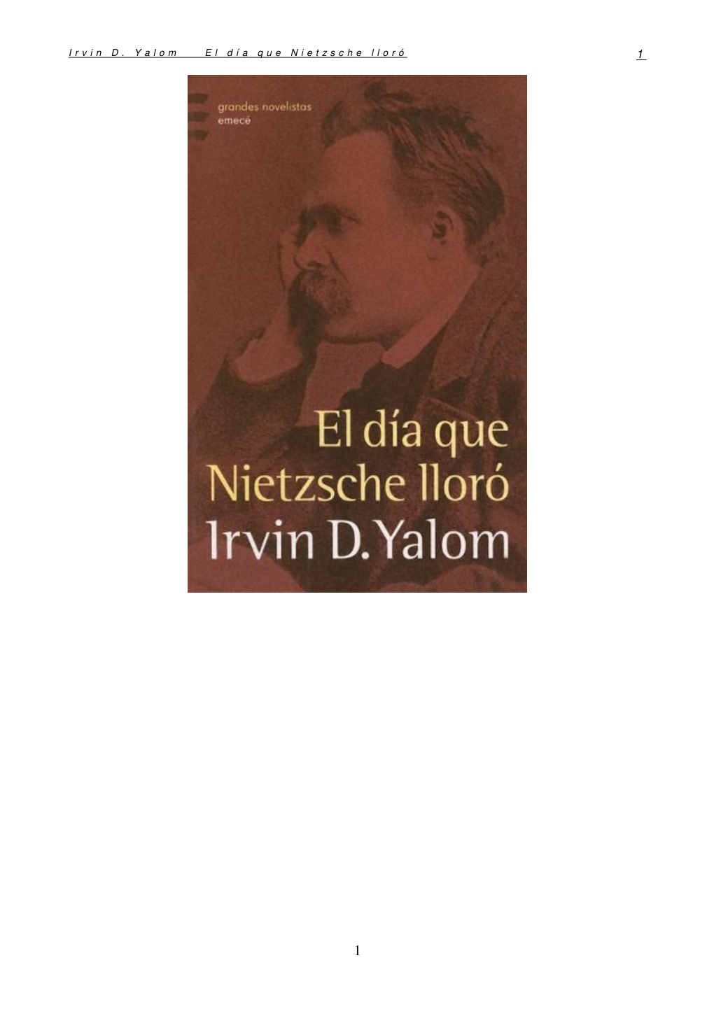 Irvin D. Yalom El Día Que Nietzsche Lloró 1